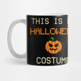 This is My Halloween Costume 16-bit Mug